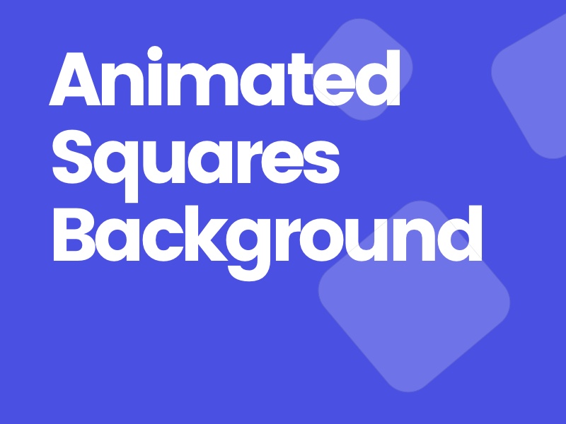Animated Squares